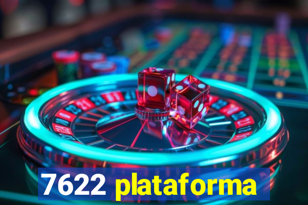 7622 plataforma